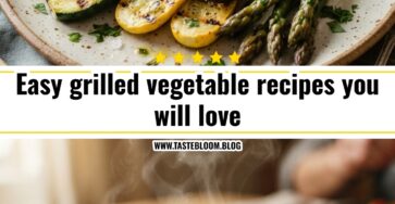 Easy grilled vegetable recipes you will love