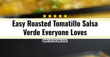 Easy Roasted Tomatillo Salsa Verde Everyone Loves