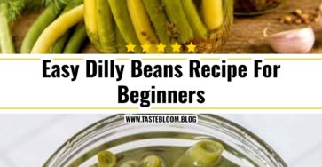 Easy Dilly Beans Recipe For Beginners
