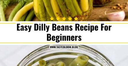 Easy Dilly Beans Recipe For Beginners