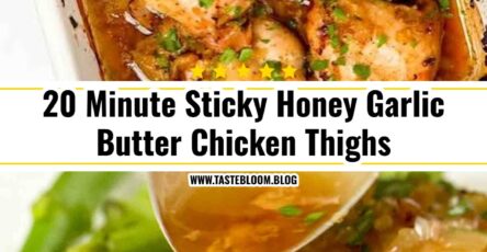 20 Minute Sticky Honey Garlic Butter Chicken Thighs