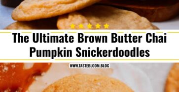 The Ultimate Brown Butter Chai Pumpkin Snickerdoodles