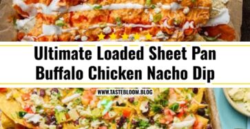 Ultimate Loaded Sheet Pan Buffalo Chicken Nacho Dip