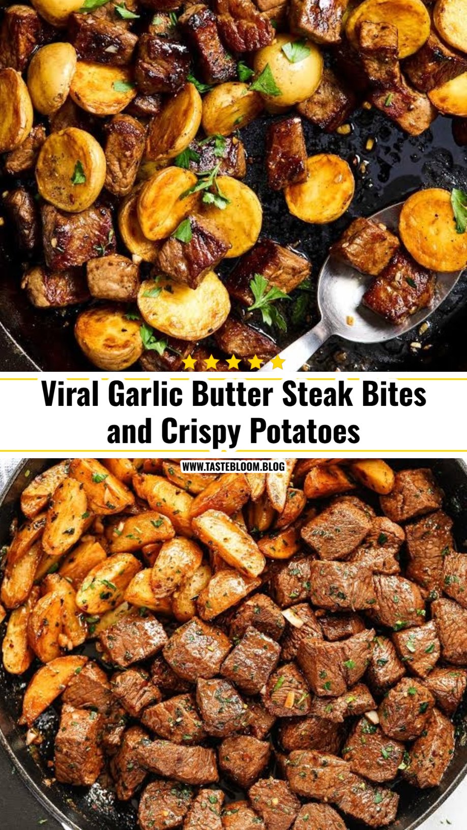 Viral Garlic Butter Steak Bites and Crispy Potatoes